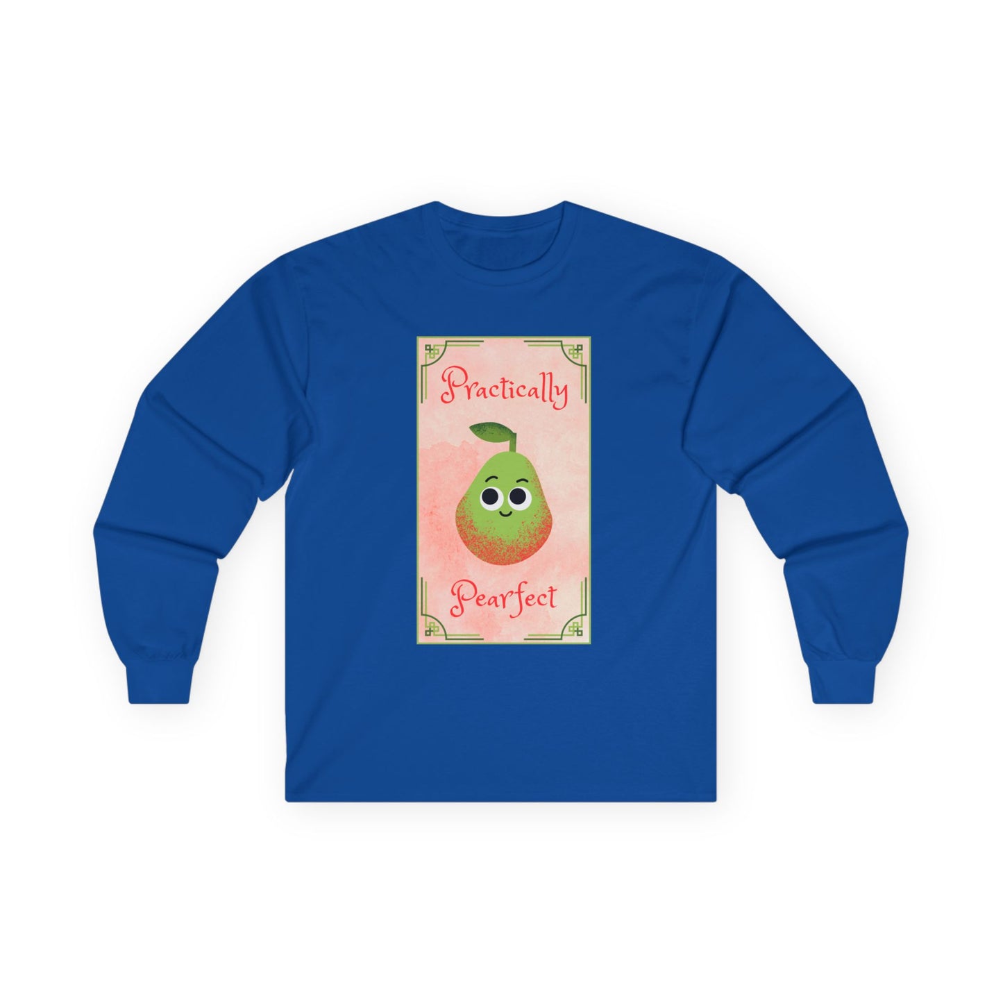 Cute Long Sleeve Tees - Practically Pear-fect Tee for Fruit Lovers, Fall, Gifts, Casual Wear, Summer Fun