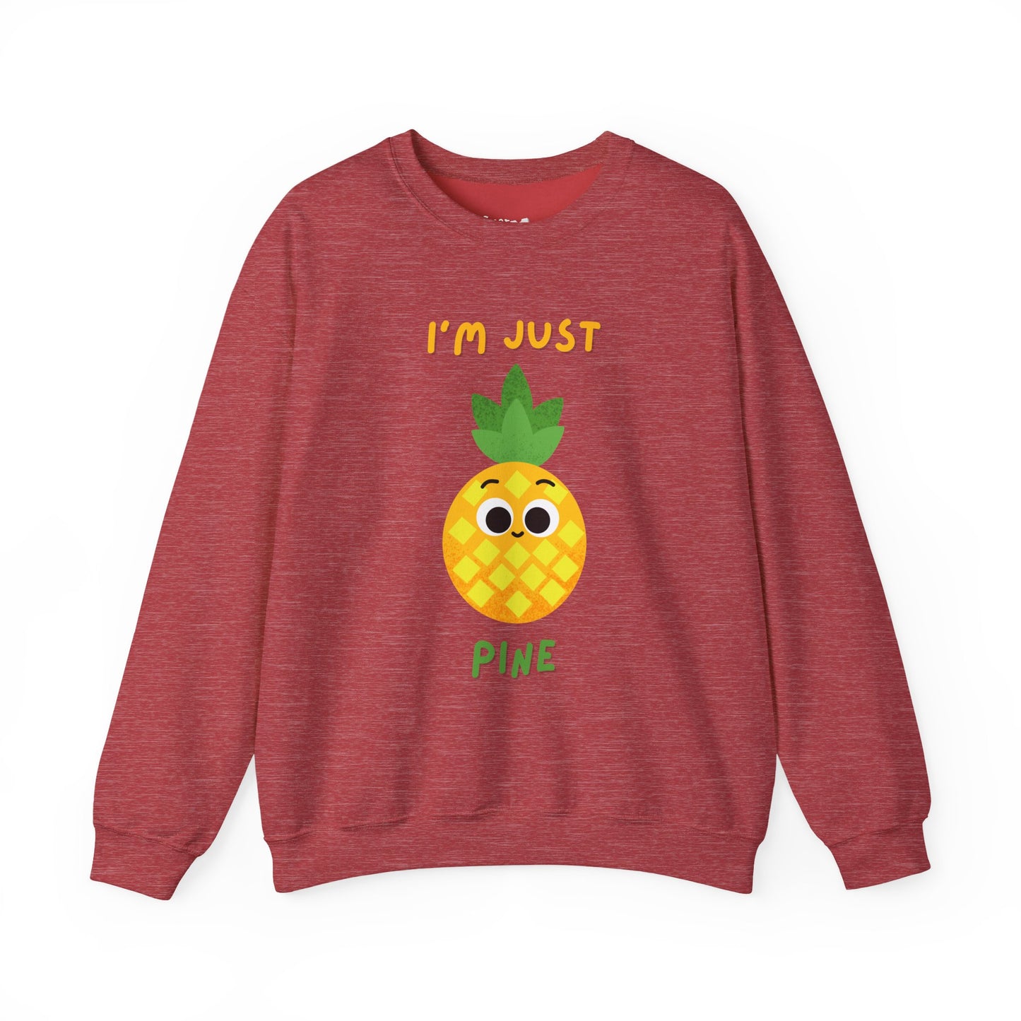 "I'm Just Pine" Funny Pineapple Pun Sweatshirt, Great Gift Idea, Casual Wear, Whimsical Art Clothing, Everyday Comfort