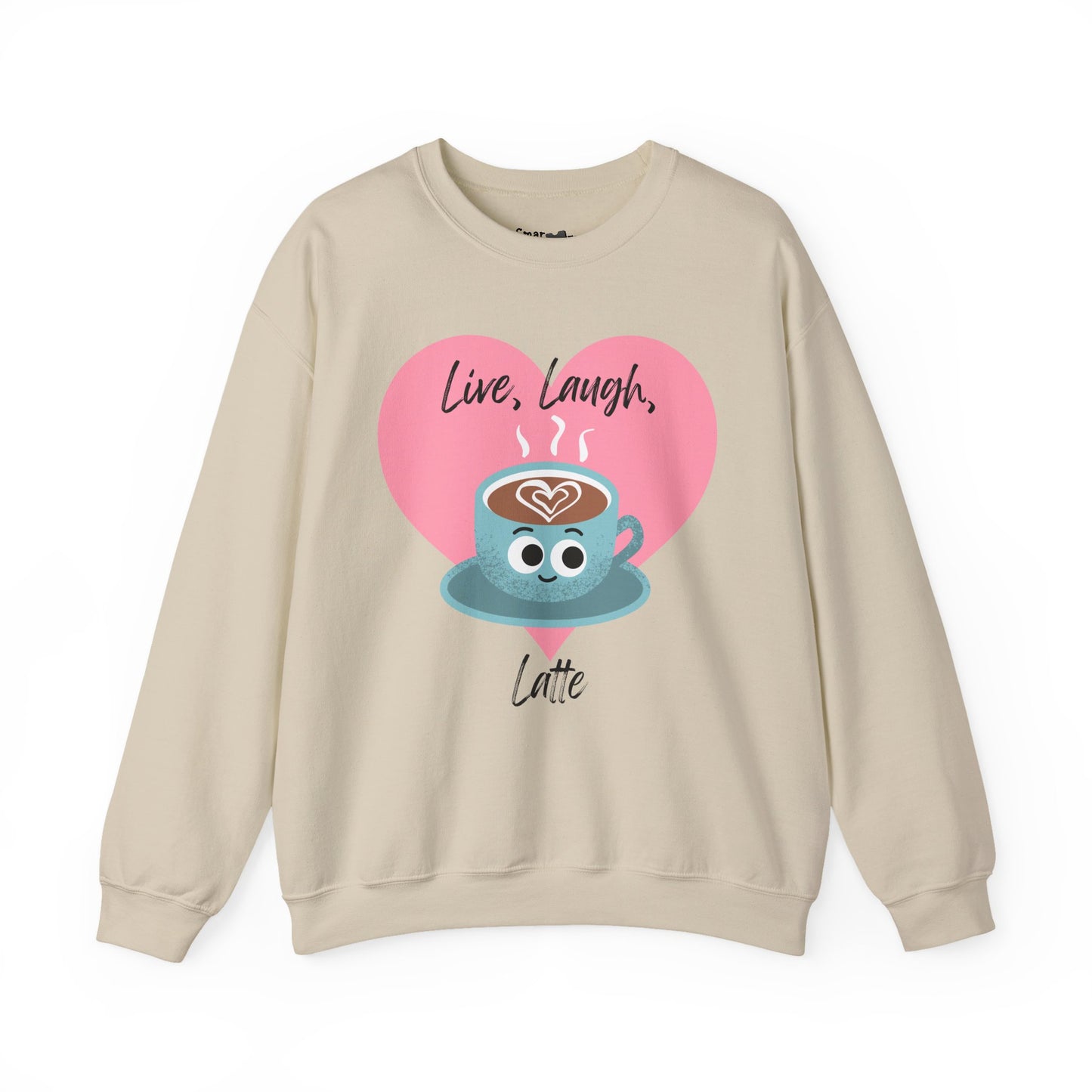 Funny Coffee Sweatshirt - Live Laugh Latte, Whimsical Fall Casual Wear, Great Gift Idea