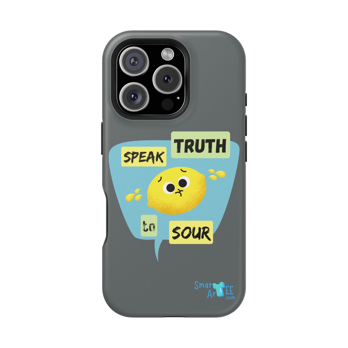 Whimsical Phone Case: Speak Truth to Sour, Cute Lemon Design, Impact-Resistant, Unique Gift for Teens, Phone Accessory, Fun Tech Decor