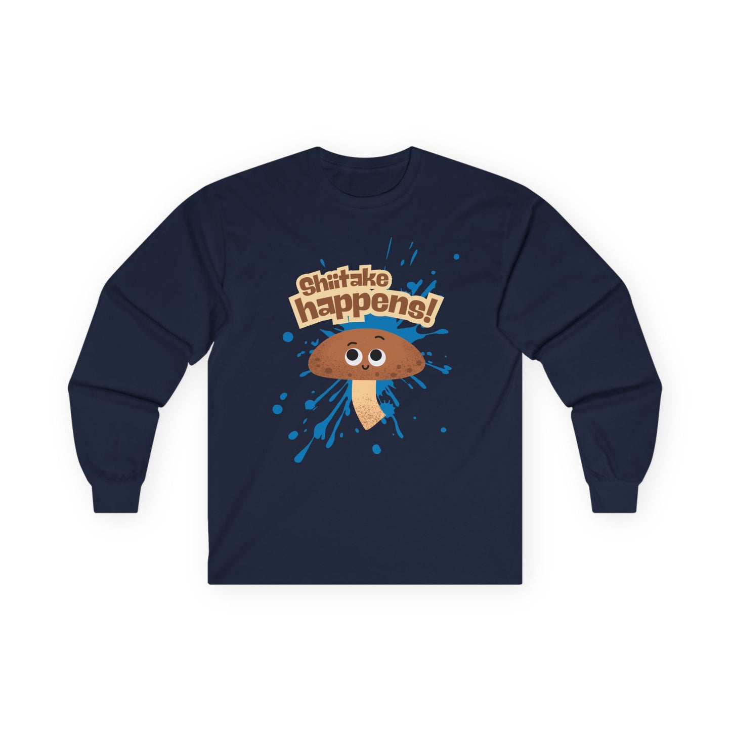 Shiitake Happens Long Sleeve Tees, Funny Stuff Happens Mushroom Shirt, Unisex Apparel, Gift for Mushroom Lovers, Casual Wear, Quirky Humor Tee