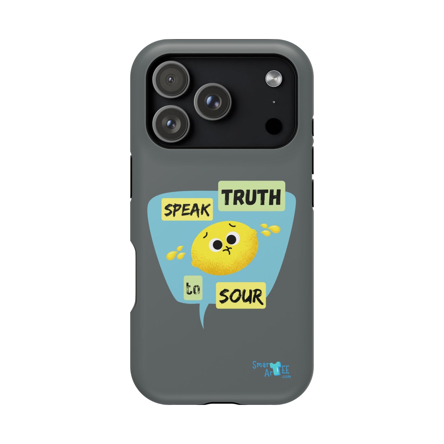 Whimsical Phone Case: Speak Truth to Sour, Cute Lemon Design, Impact-Resistant, Unique Gift for Teens, Phone Accessory, Fun Tech Decor