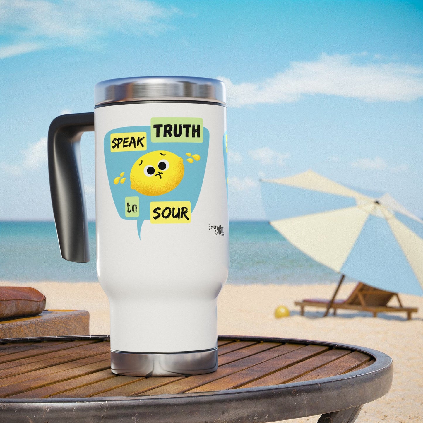 Colorful Stainless Steel Travel Mug, Speak Truth to Sour Quote, Great for Gifts, Coffee Lovers, Road Trips, Inspirational Travel Mug, 14oz
