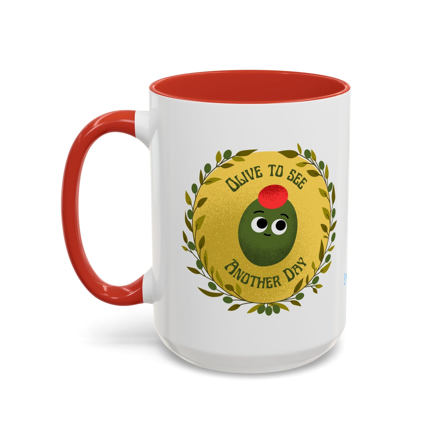 Cheerful Olive Coffee Mug, Gift for Food Lovers, Funny Kitchen Decor, Cute Office Mug, Coffee Lover's Gift, Celebrate Every Day