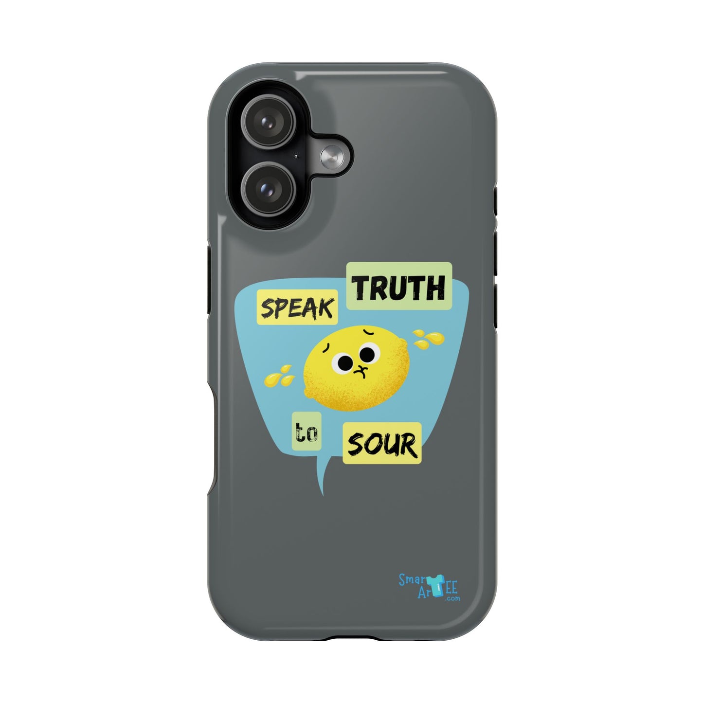 Whimsical Phone Case: Speak Truth to Sour, Cute Lemon Design, Impact-Resistant, Unique Gift for Teens, Phone Accessory, Fun Tech Decor