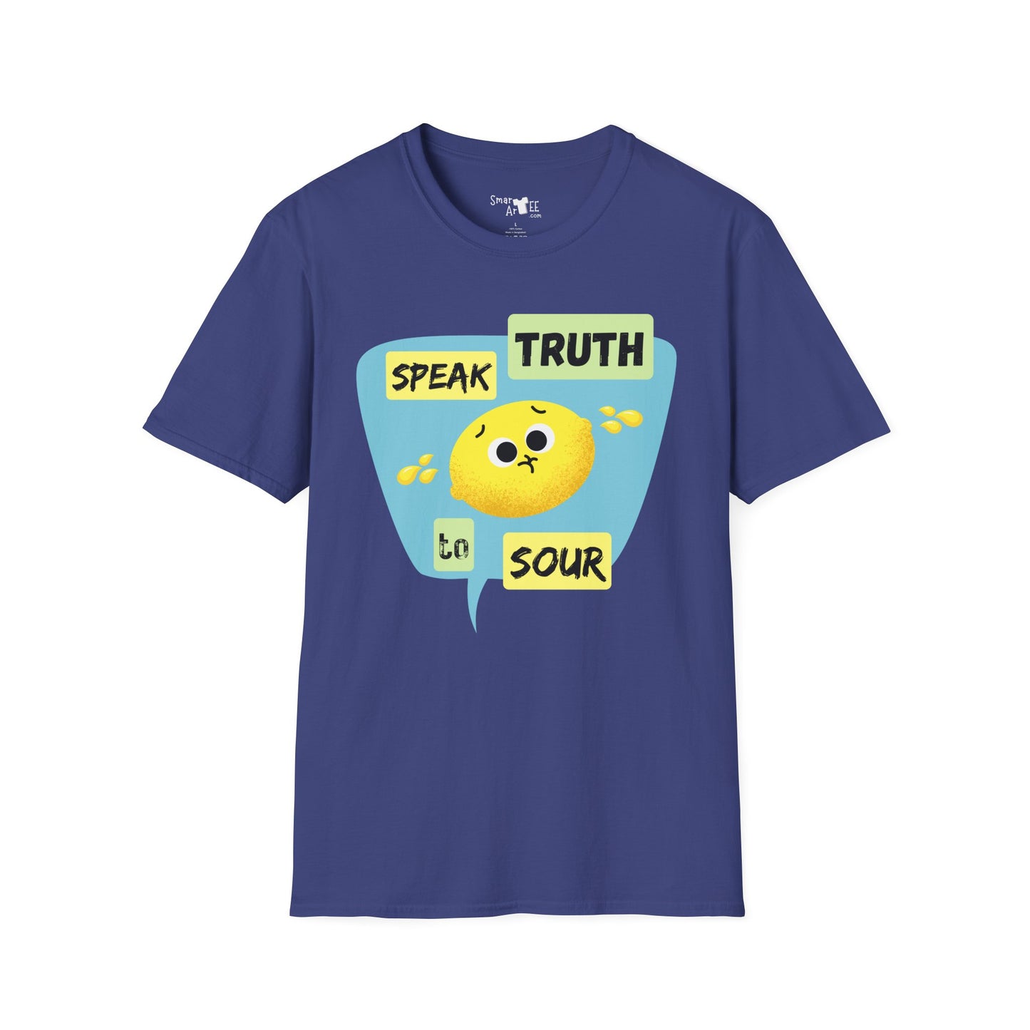 Cute Unisex Softstyle T-Shirt - 'Speak Truth to Sour' Design - Fun Casual Tee for Everyday Wear, Funny Fruit Pun, Great Gift Idea