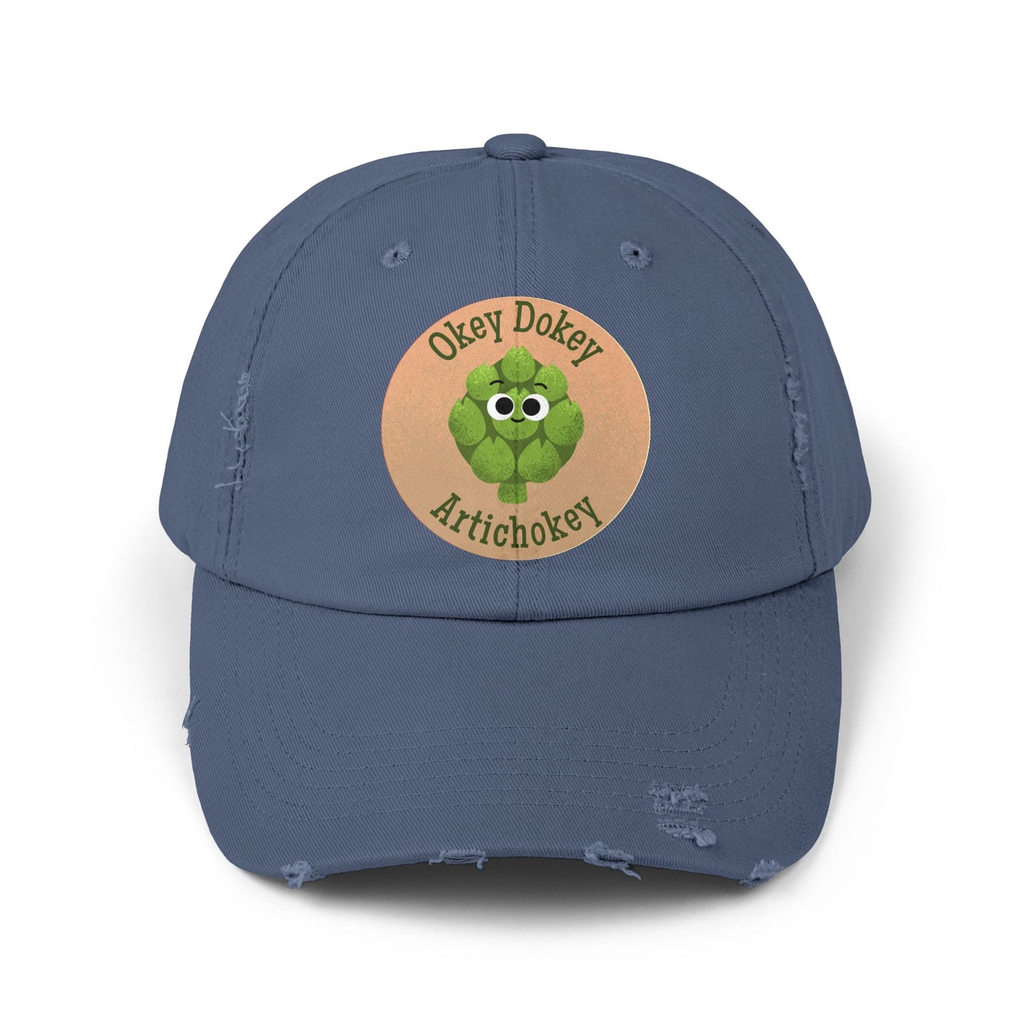 Funny Unisex Distressed Cap - Okey Dokey Artichokey Hats, Gift for Friends, Spring Fashion, Casual Wear, Outdoor Fun