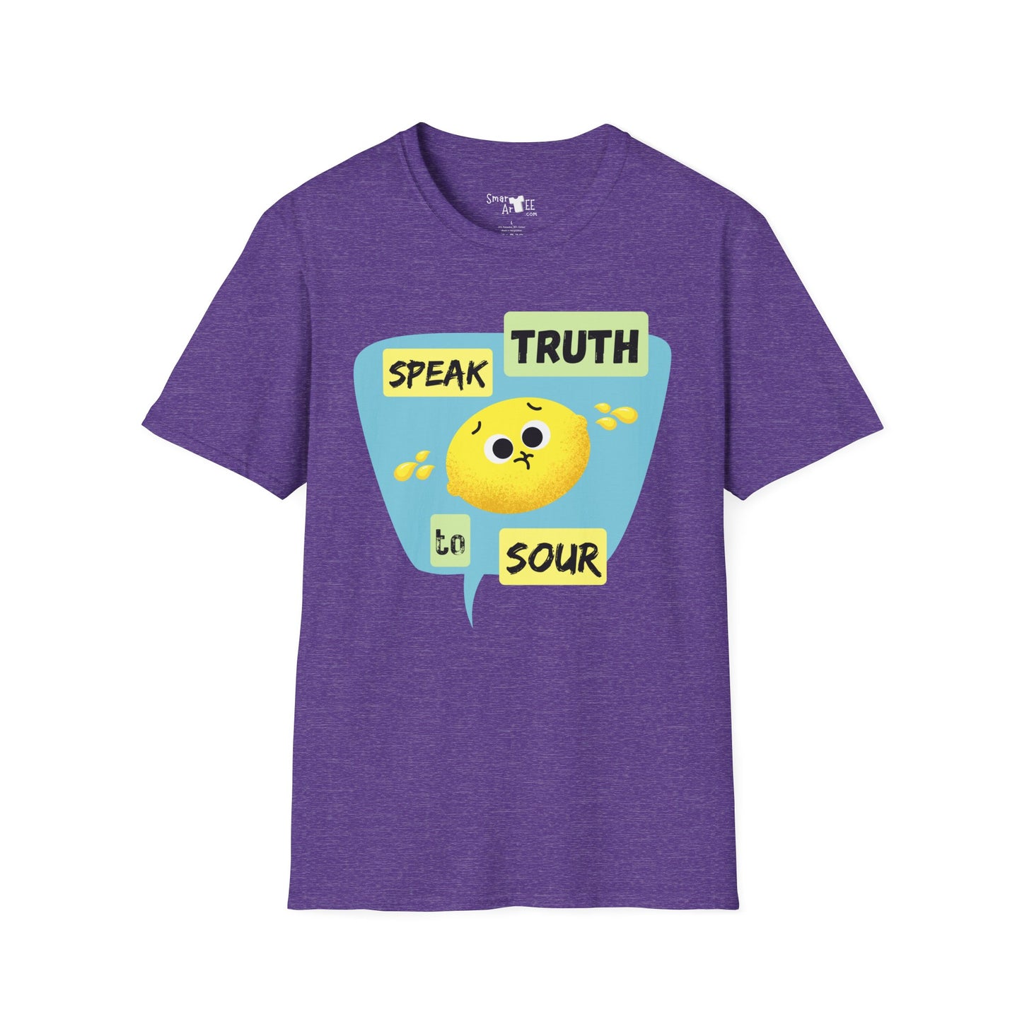 Cute Unisex Softstyle T-Shirt - 'Speak Truth to Sour' Design - Fun Casual Tee for Everyday Wear, Funny Fruit Pun, Great Gift Idea