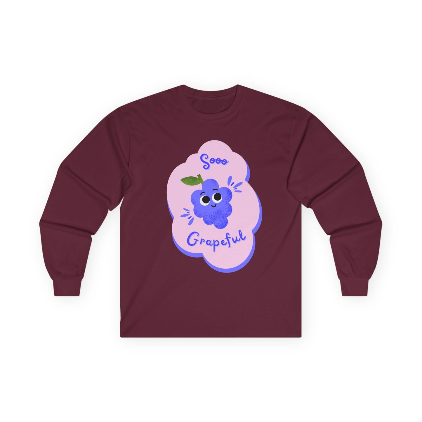 Sooo Grapeful Long Sleeve Tees, Funny Casual Shirt, Gift for Fruit Lovers, Fall Fashion, Thanksgiving Apparel, Everyday Comfort