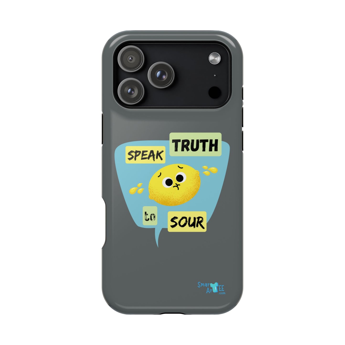 Whimsical Phone Case: Speak Truth to Sour, Cute Lemon Design, Impact-Resistant, Unique Gift for Teens, Phone Accessory, Fun Tech Decor