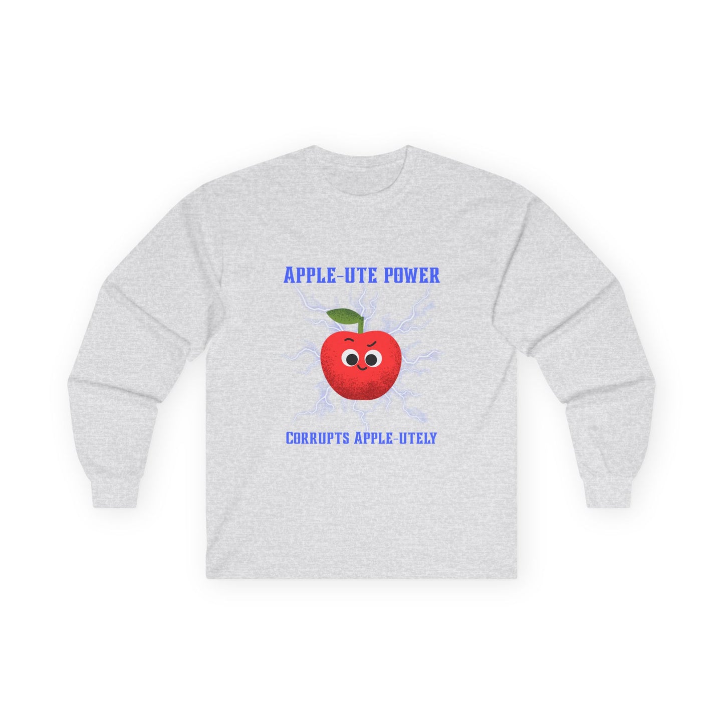 Apple-lute Power Pun Long Sleeve Tees, Cute Graphic Tee, Great Gift for All Ages, Funny Tee for Kids & Adults, Fall Fashion