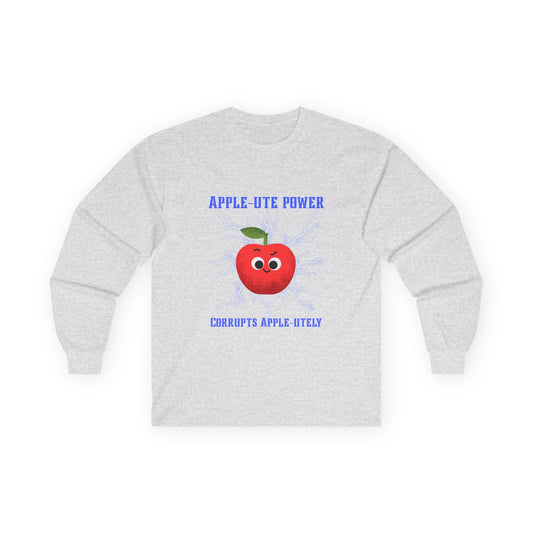 Apple-lute Power Pun Long Sleeve Tees, Cute Graphic Tee, Great Gift for All Ages, Funny Tee for Kids & Adults, Fall Fashion