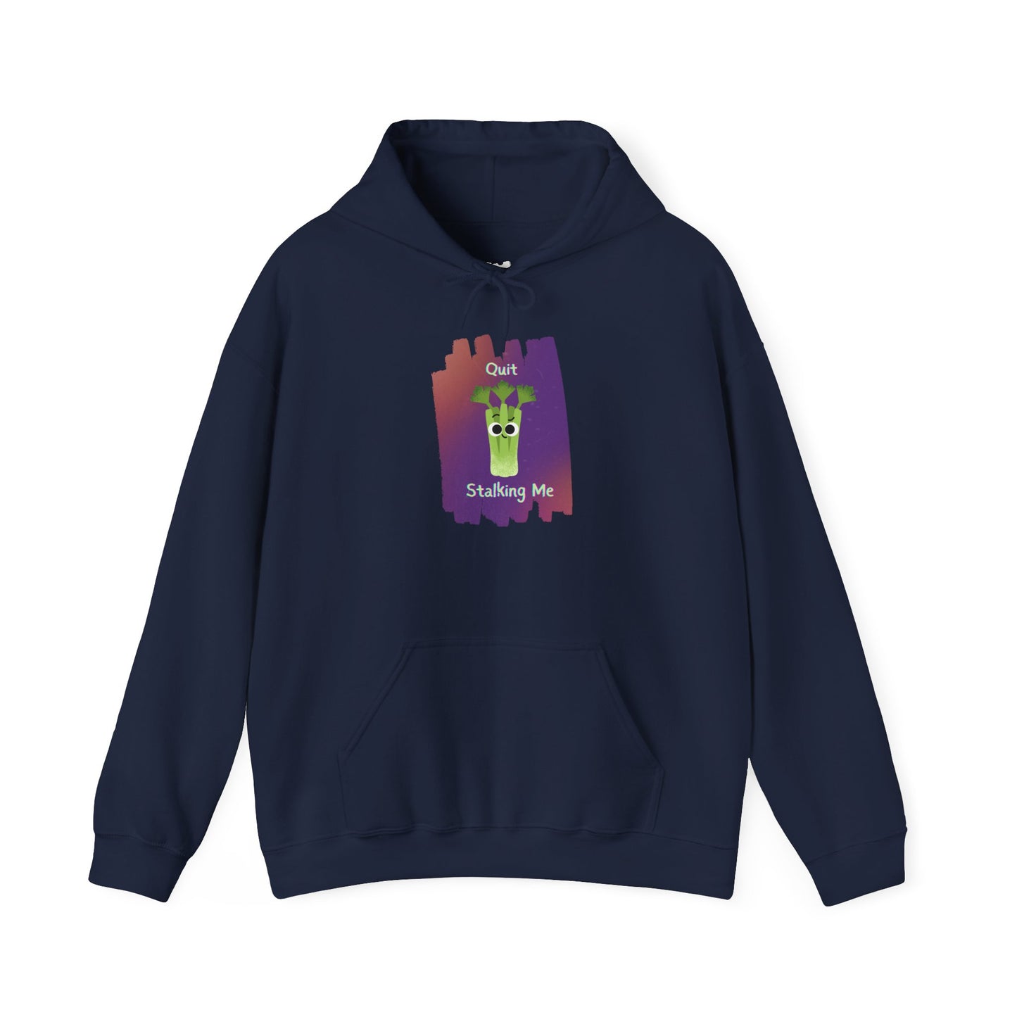 Funny Graphic Hoodie - 'Quit Stalking Me' Unisex Pullover, Cozy Gift for Friends, Unique Humor Apparel, Casual Wear