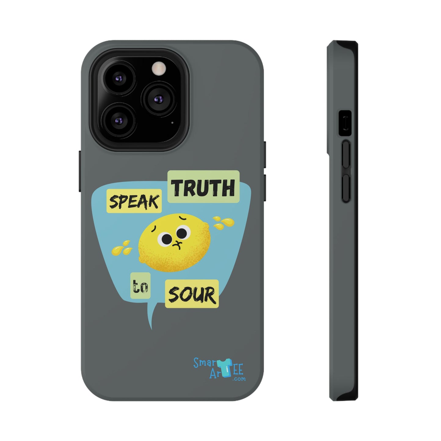 Whimsical Phone Case: Speak Truth to Sour, Cute Lemon Design, Impact-Resistant, Unique Gift for Teens, Phone Accessory, Fun Tech Decor