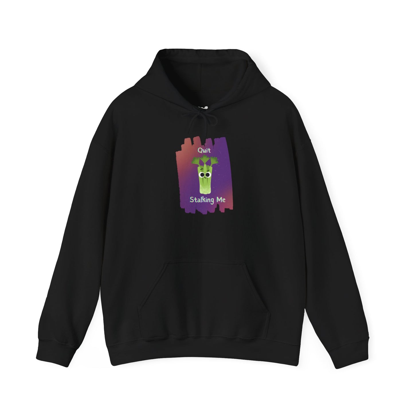 Funny Graphic Hoodie - 'Quit Stalking Me' Unisex Pullover, Cozy Gift for Friends, Unique Humor Apparel, Casual Wear