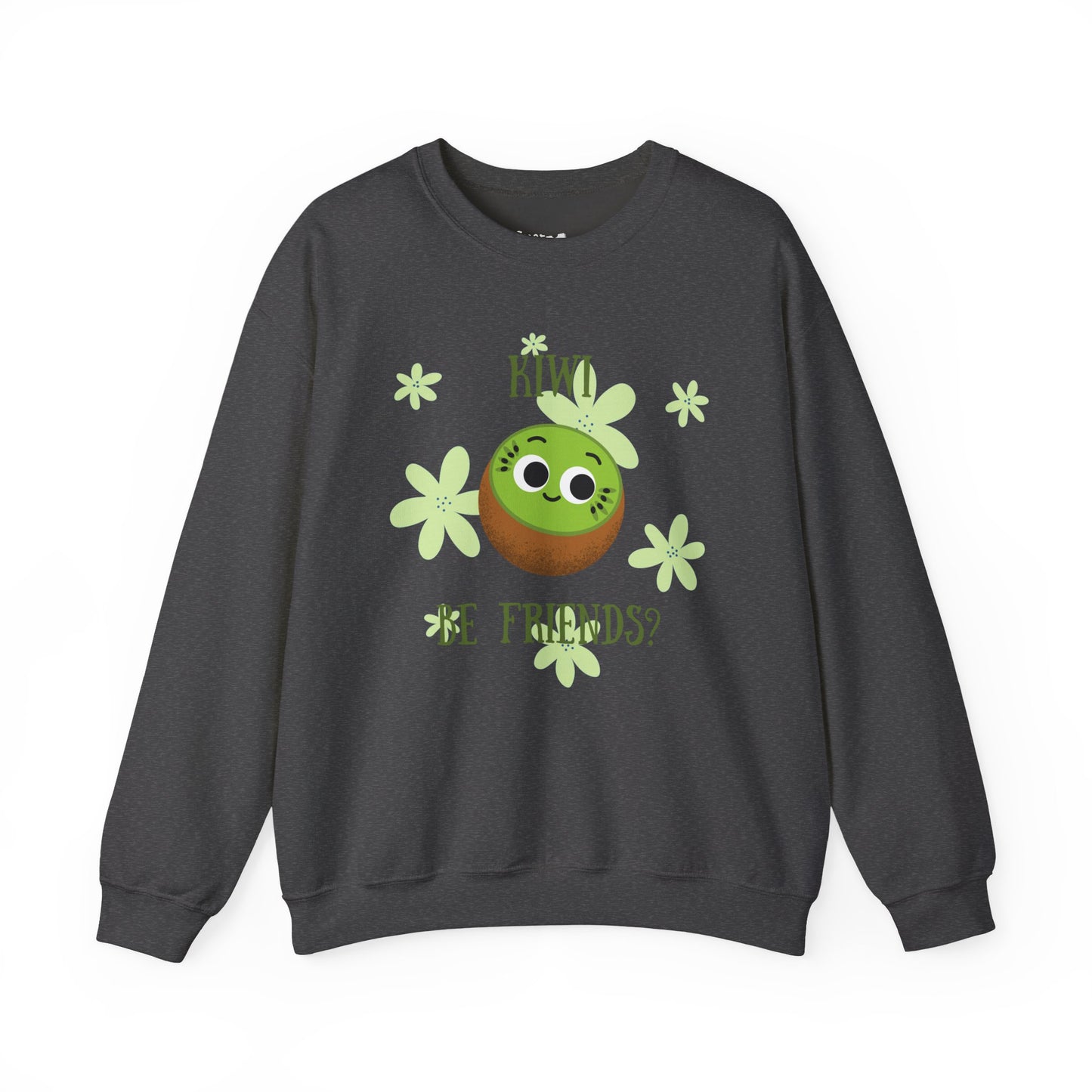 Kiwi Be Friends Sweatshirt, Funny Fruit Pun Sweatshirt, Cozy Clothing, Warm Whimsical Vibes, Great Gift Idea