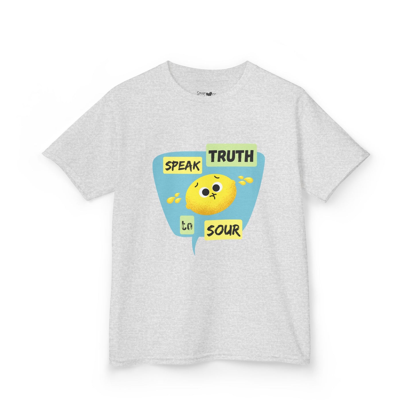 Kids Motivational Shirt, 'Speak Truth To Sour' Funny Pun Cotton Tee, Perfect for School, Gifts, Summer Wear, Positive Vibes