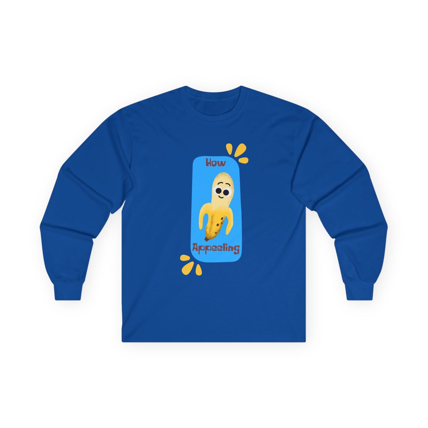 Funny Unisex Long Sleeve Tees - Know Appealing Graphic Shirt, Gift for Friends, Casual Wear, Unisex Apparel, Cute Humor
