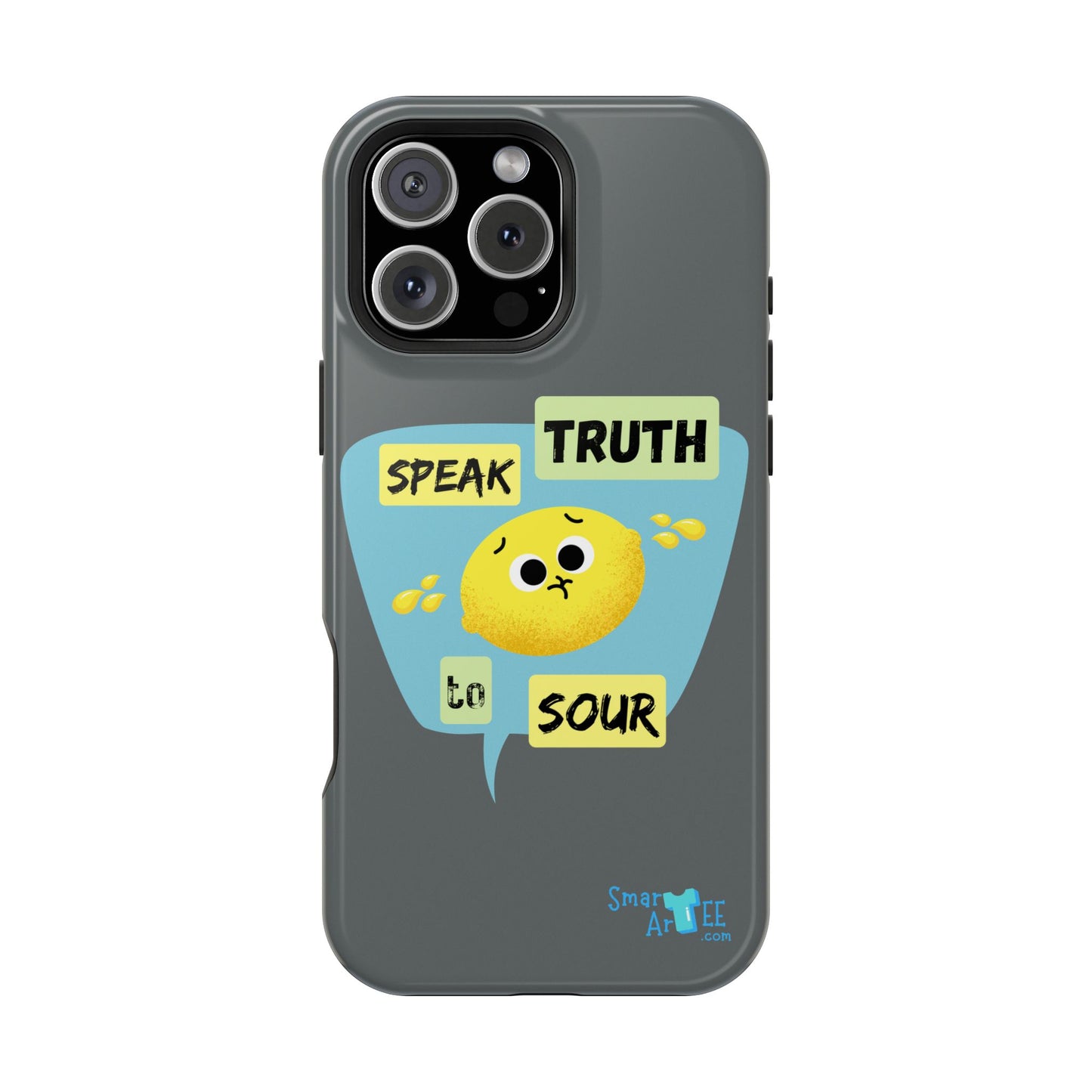Whimsical Phone Case: Speak Truth to Sour, Cute Lemon Design, Impact-Resistant, Unique Gift for Teens, Phone Accessory, Fun Tech Decor