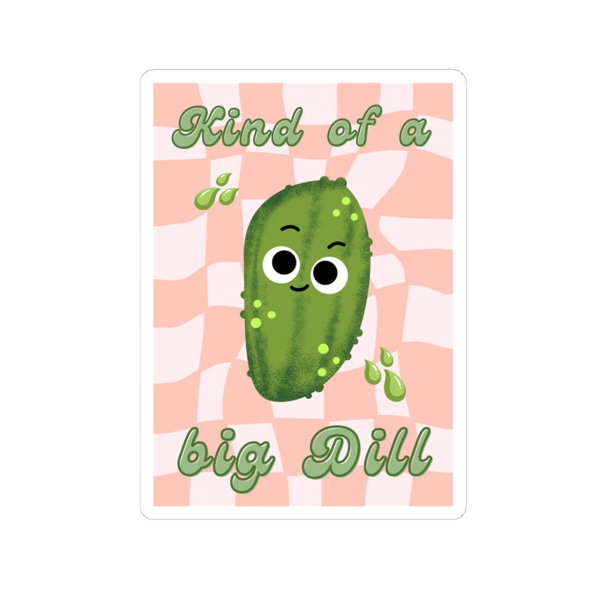 Funny Dill Pickle-Cut Stickers, Cute Big Dill Vinyl Decal, Whimsical Laptop Decor, Gifts for Garden Lovers, Fun Planner Stickers