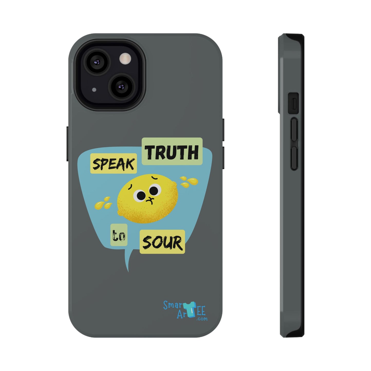 Whimsical Phone Case: Speak Truth to Sour, Cute Lemon Design, Impact-Resistant, Unique Gift for Teens, Phone Accessory, Fun Tech Decor