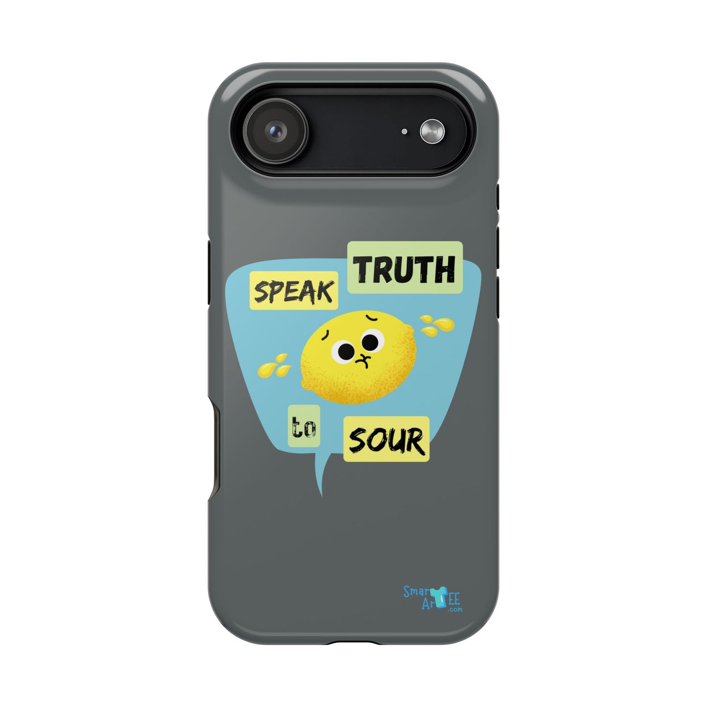 Whimsical Phone Case: Speak Truth to Sour, Cute Lemon Design, Impact-Resistant, Unique Gift for Teens, Phone Accessory, Fun Tech Decor