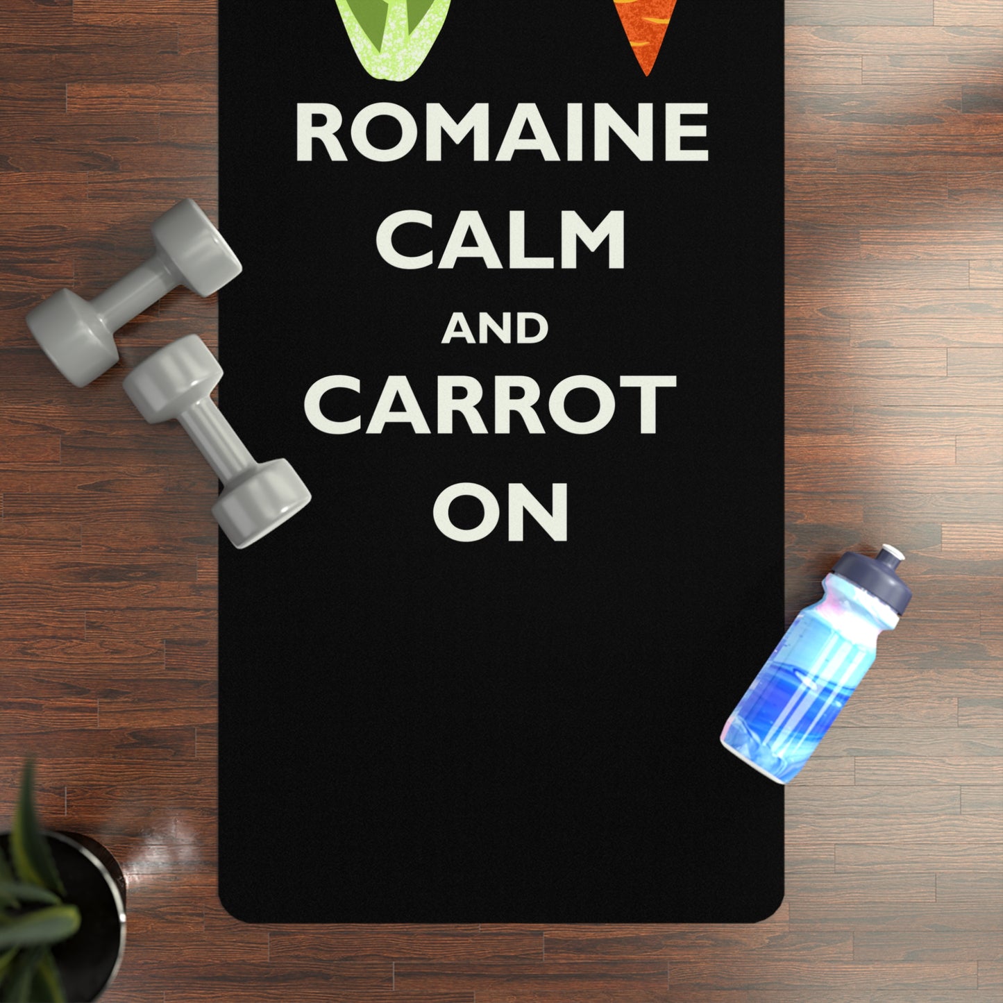 Funny Vegetable Yoga Mat - Romaine Calm and Carrot On - Exercise Mats, Fitness Gear, Gift for Yogis, Home Workout, Eco-Friendly