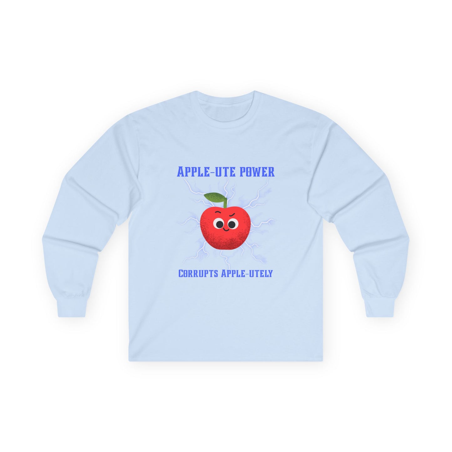 Apple-lute Power Pun Long Sleeve Tees, Cute Graphic Tee, Great Gift for All Ages, Funny Tee for Kids & Adults, Fall Fashion