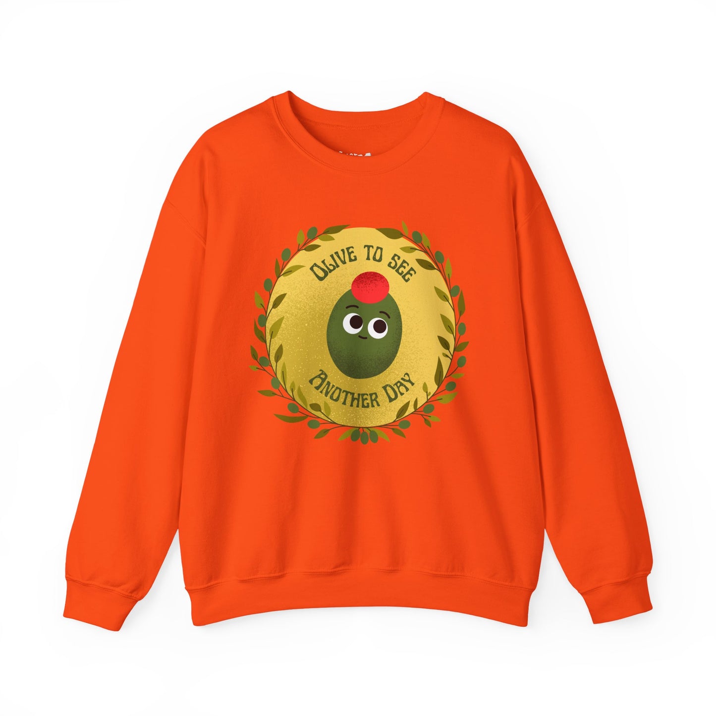 Olive To See Another Day Unisex Crewneck Sweatshirt, Funny Vegetable Pun, Witty Whimsical Design, Relaxed Comfort, Great Gift Idea