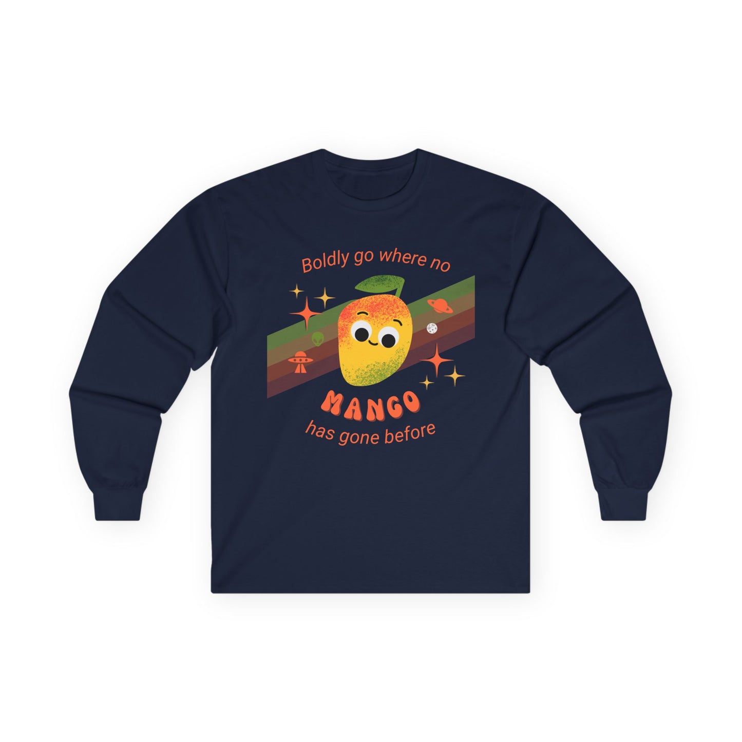 Spacey Mango Long Sleeve Tees - Perfect for Casual Days, Gifts, Summer Events, ‘Boldly Go Where No Mango Has Gone Before'