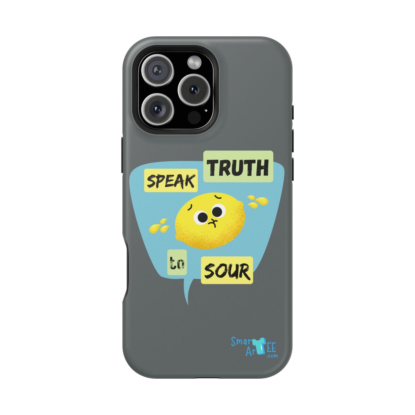 Whimsical Phone Case: Speak Truth to Sour, Cute Lemon Design, Impact-Resistant, Unique Gift for Teens, Phone Accessory, Fun Tech Decor