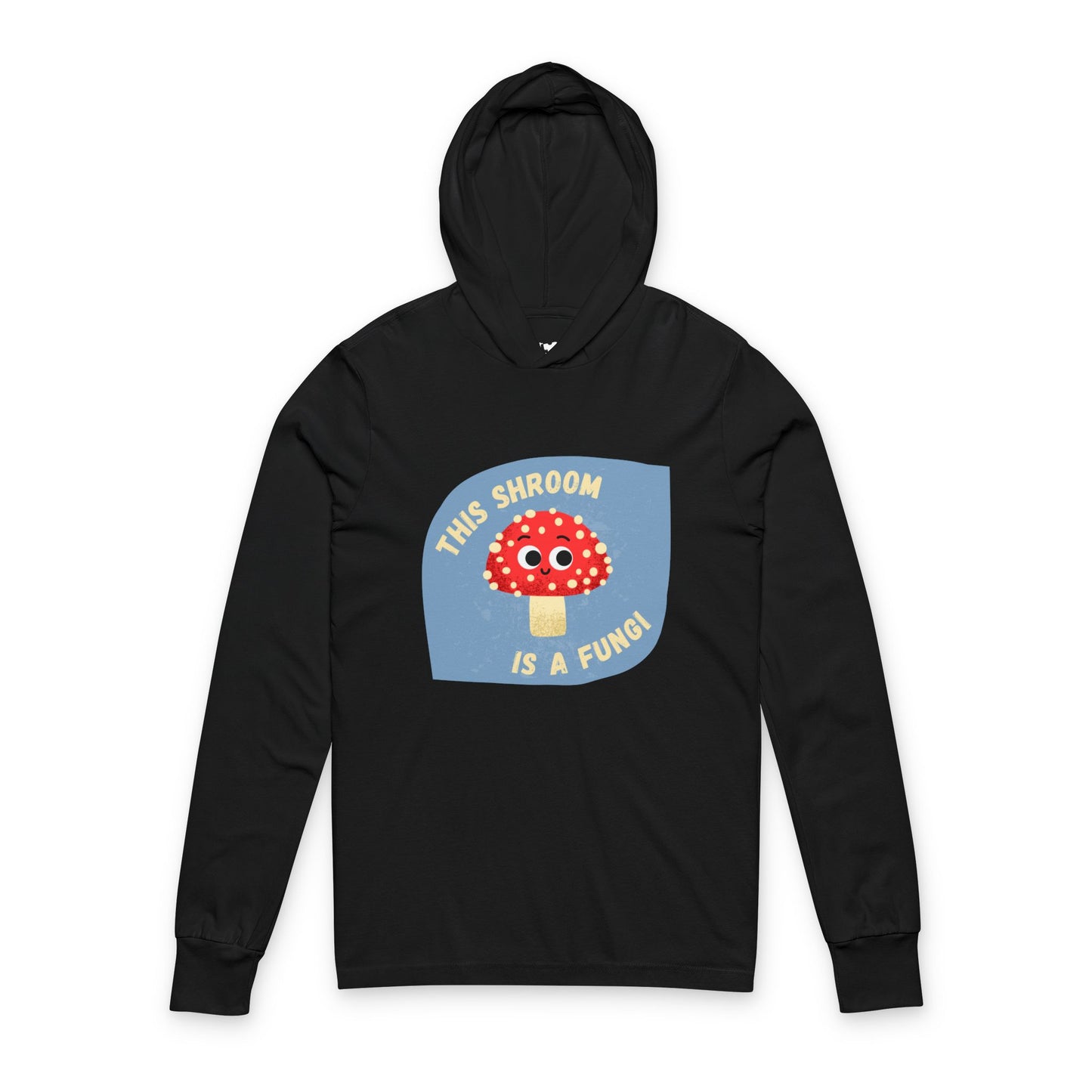 Mushroom Unisex Hooded Long Sleeve Shirt for Fun-Loving Souls, Unique Casual Wear, Quirky Fashion Statement, Funny Pun Pullover
