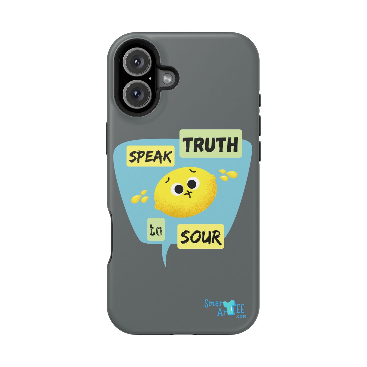 Whimsical Phone Case: Speak Truth to Sour, Cute Lemon Design, Impact-Resistant, Unique Gift for Teens, Phone Accessory, Fun Tech Decor
