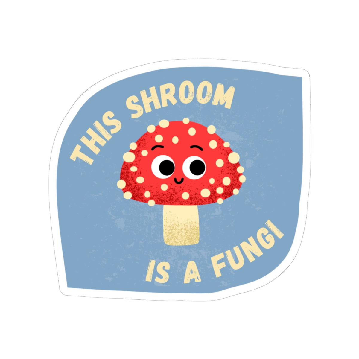 Cute Mushroom Kiss-Cut Stickers | Playful Fungi Decals for Laptops, Scrapbooking, and Gifts | Fun Nature Art