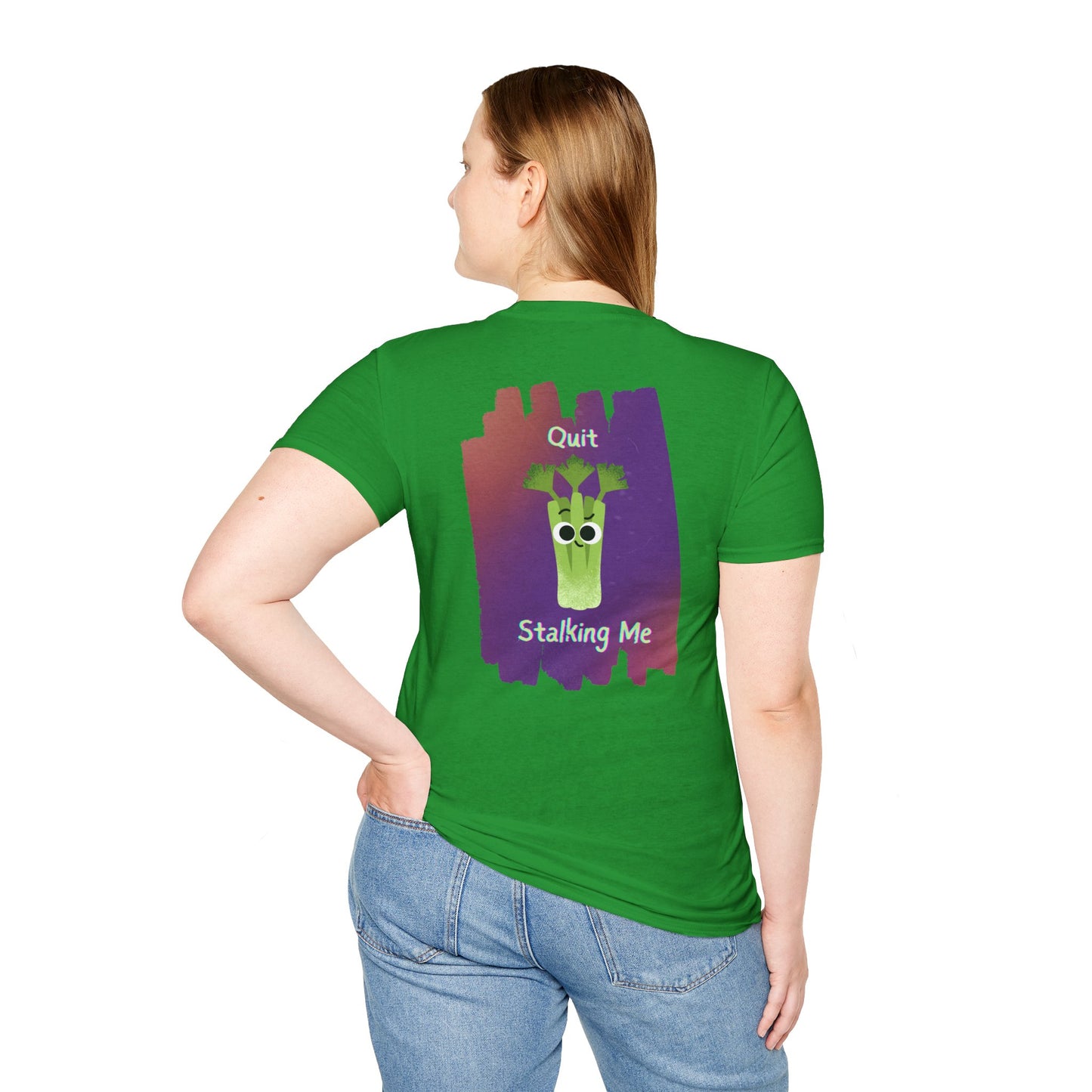 Quit Stalking Me - Unisex T-Shirt, Funny Vegetable Pun T-Shirt, Great Gift Idea, Back To School, Summer Fun