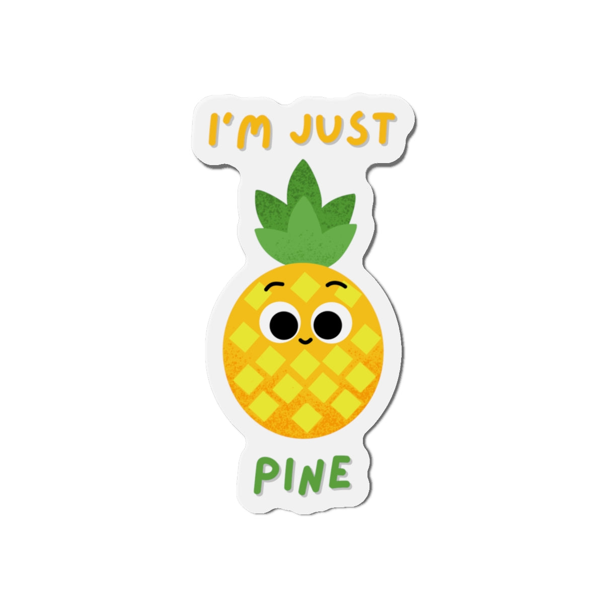 Cute Pineapple Die-Cut Magnet | Funny Kitchen Decor, Gift for Friends, Unique Fridge Magnet, Summer Vibes, Fruit Love
