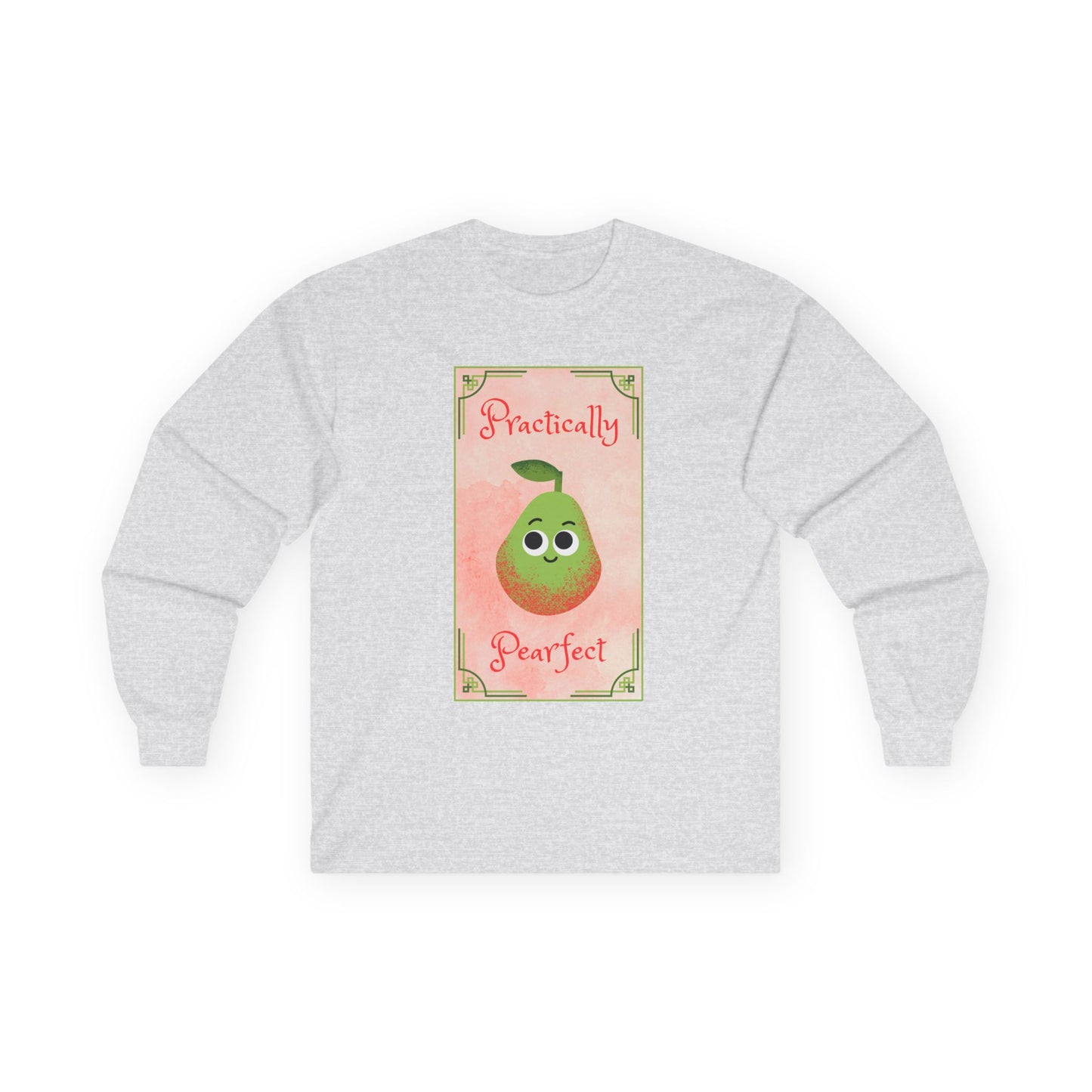 Cute Long Sleeve Tees - Practically Pear-fect Tee for Fruit Lovers, Fall, Gifts, Casual Wear, Summer Fun