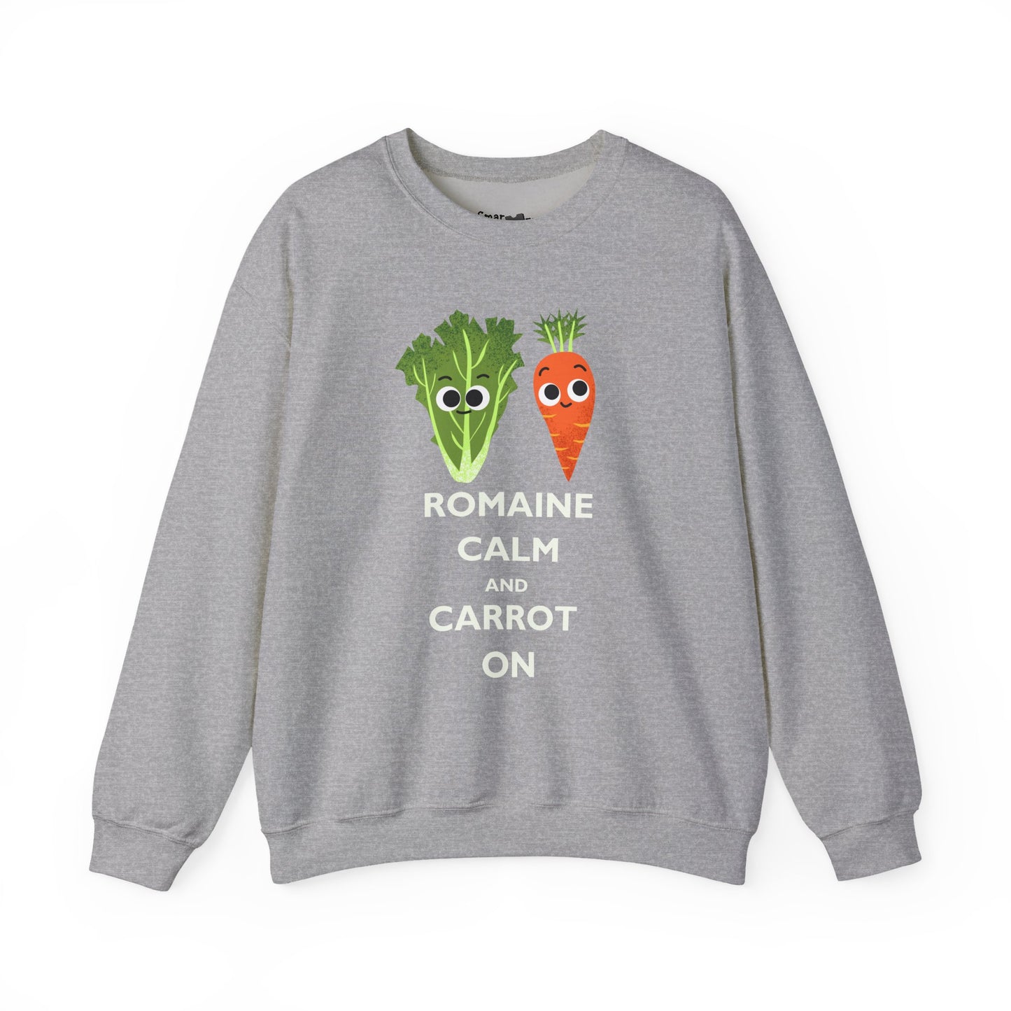 Funny Vegetable Sweatshirt - 'Romaine Calm and Carrot On' - Gift for Gardeners, Foodies, Friends, Casual Wear, Humor Apparel