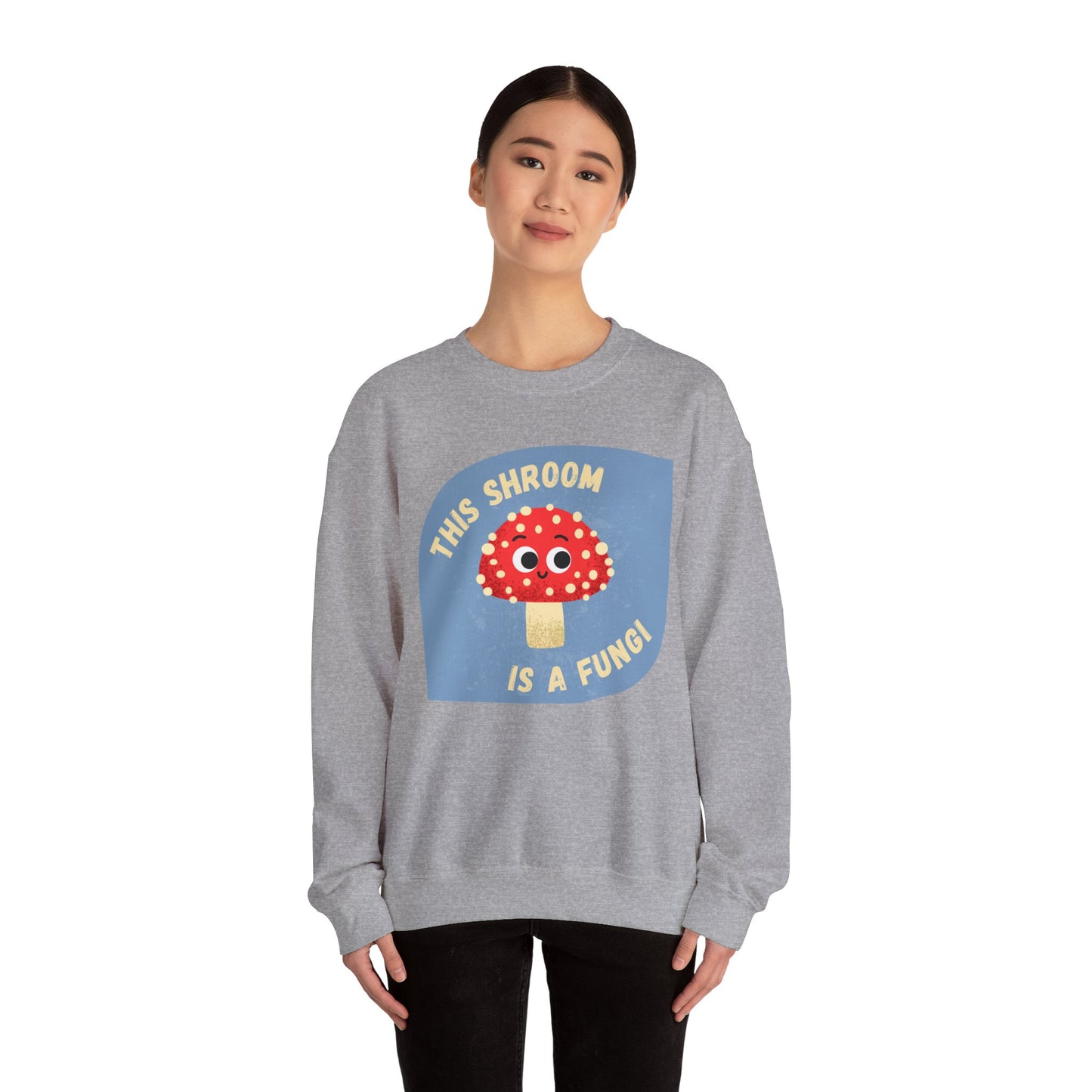 Crewneck Sweatshirt - This Shroom is a Fungi Whimsical Pun, Great Gift Idea, Funny Vegetable Sweatshirt, Relaxed Style