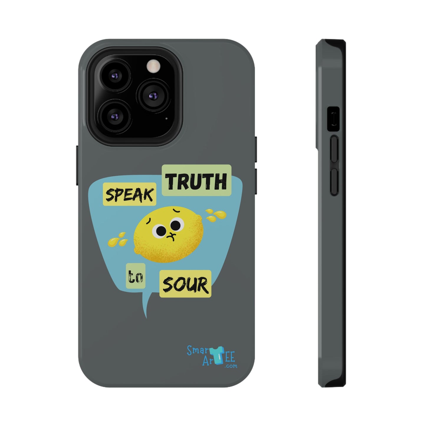 Whimsical Phone Case: Speak Truth to Sour, Cute Lemon Design, Impact-Resistant, Unique Gift for Teens, Phone Accessory, Fun Tech Decor