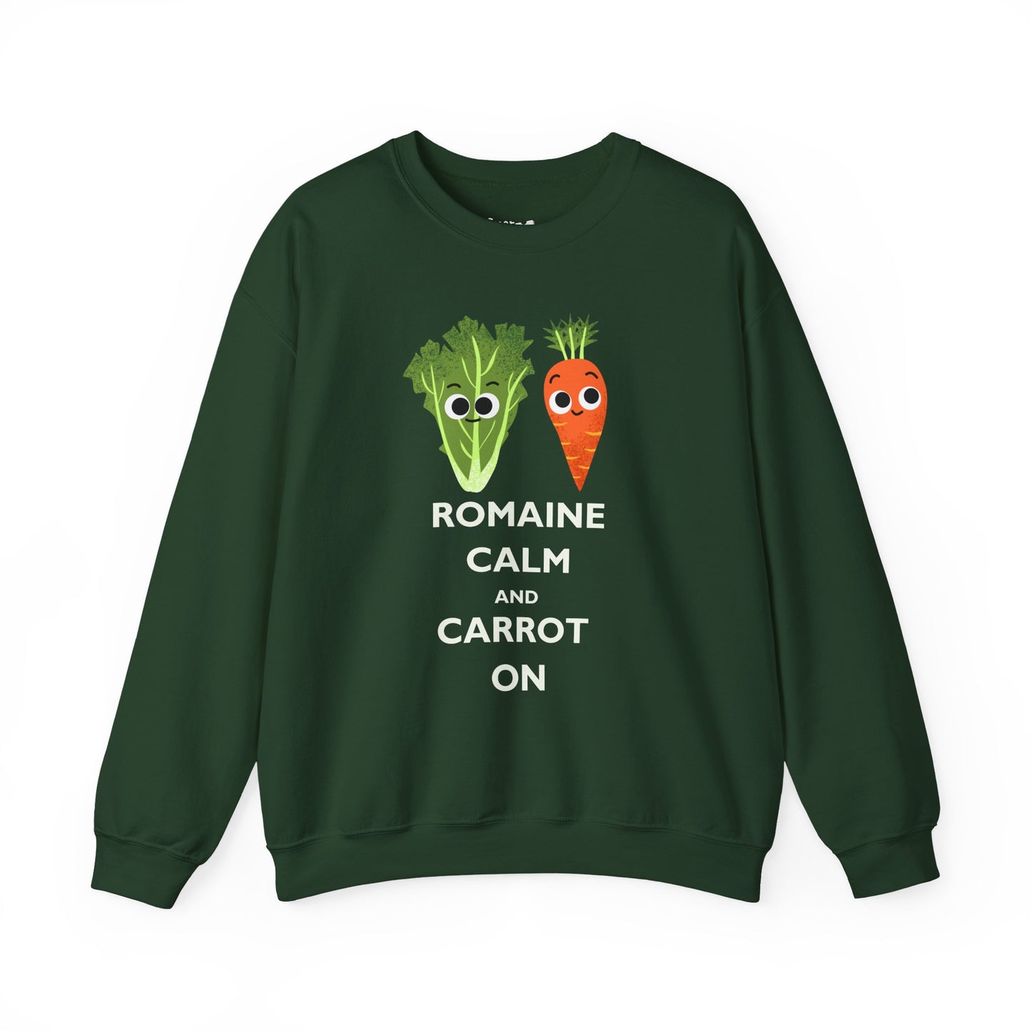 Funny Vegetable Sweatshirt - 'Romaine Calm and Carrot On' - Gift for Gardeners, Foodies, Friends, Casual Wear, Humor Apparel