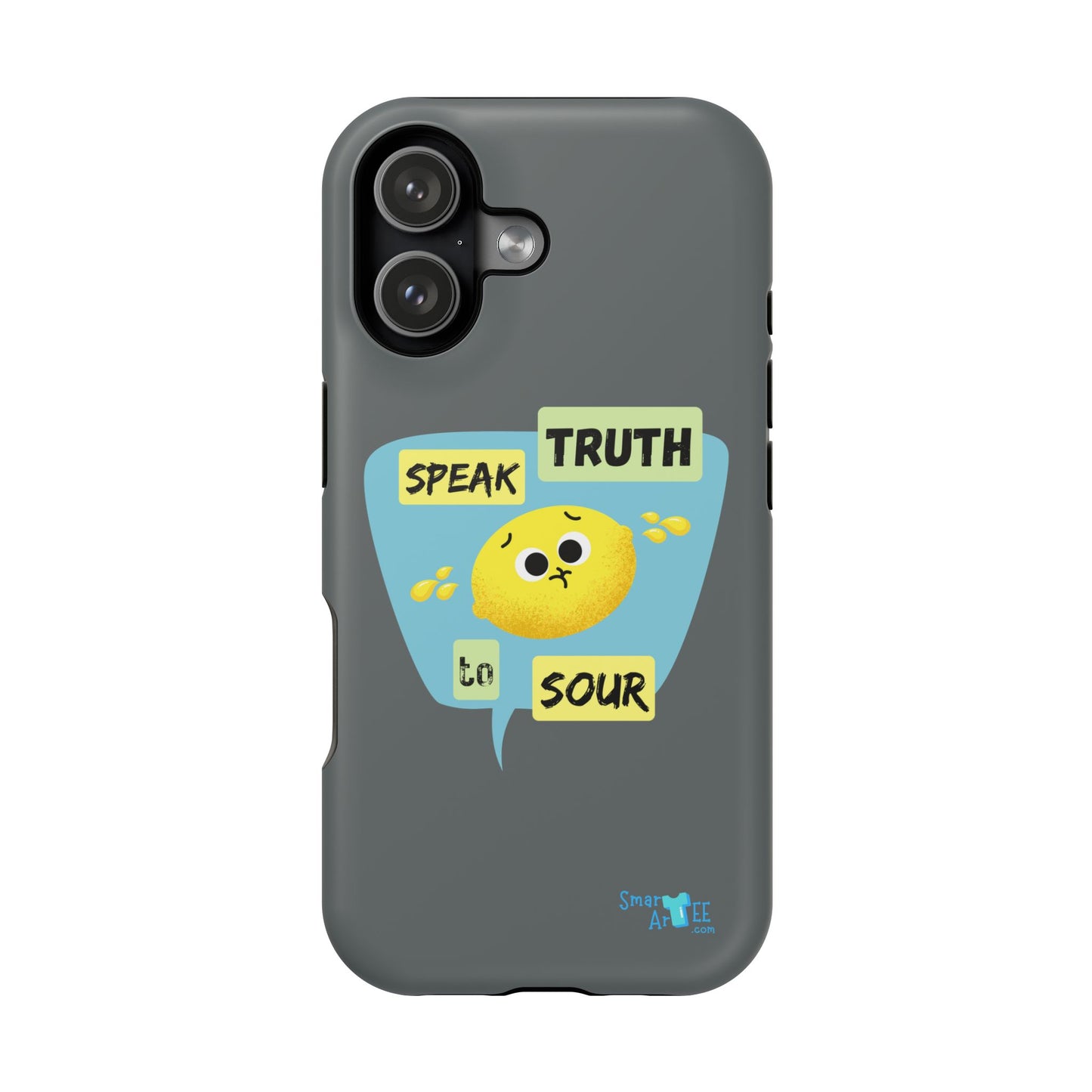 Whimsical Phone Case: Speak Truth to Sour, Cute Lemon Design, Impact-Resistant, Unique Gift for Teens, Phone Accessory, Fun Tech Decor