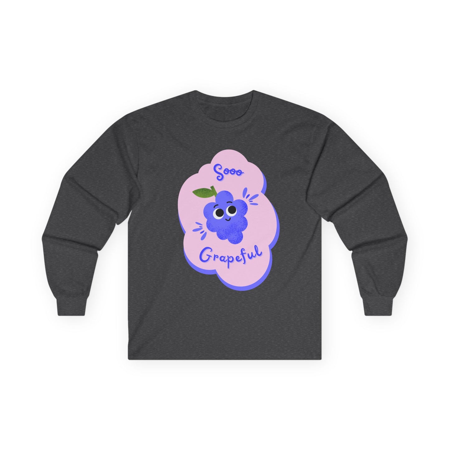 Sooo Grapeful Long Sleeve Tees, Funny Casual Shirt, Gift for Fruit Lovers, Fall Fashion, Thanksgiving Apparel, Everyday Comfort