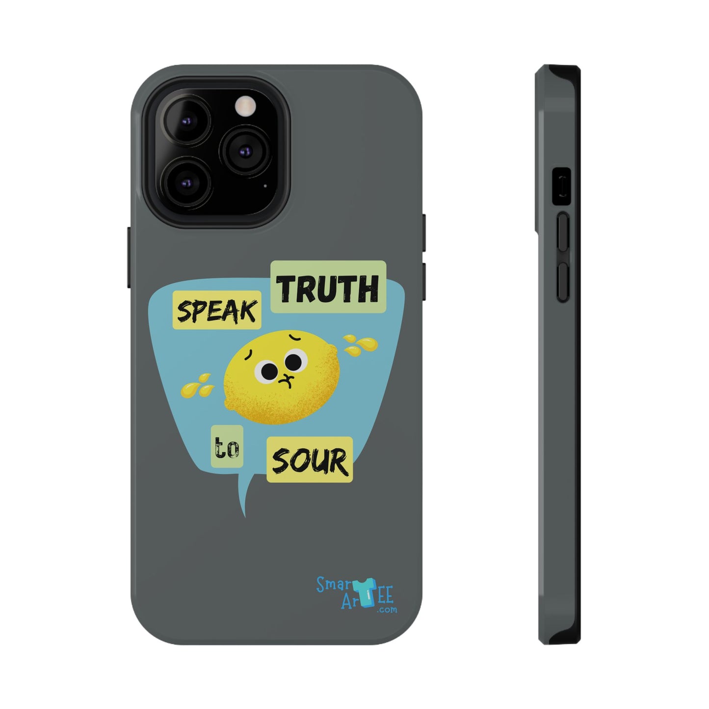 Whimsical Phone Case: Speak Truth to Sour, Cute Lemon Design, Impact-Resistant, Unique Gift for Teens, Phone Accessory, Fun Tech Decor