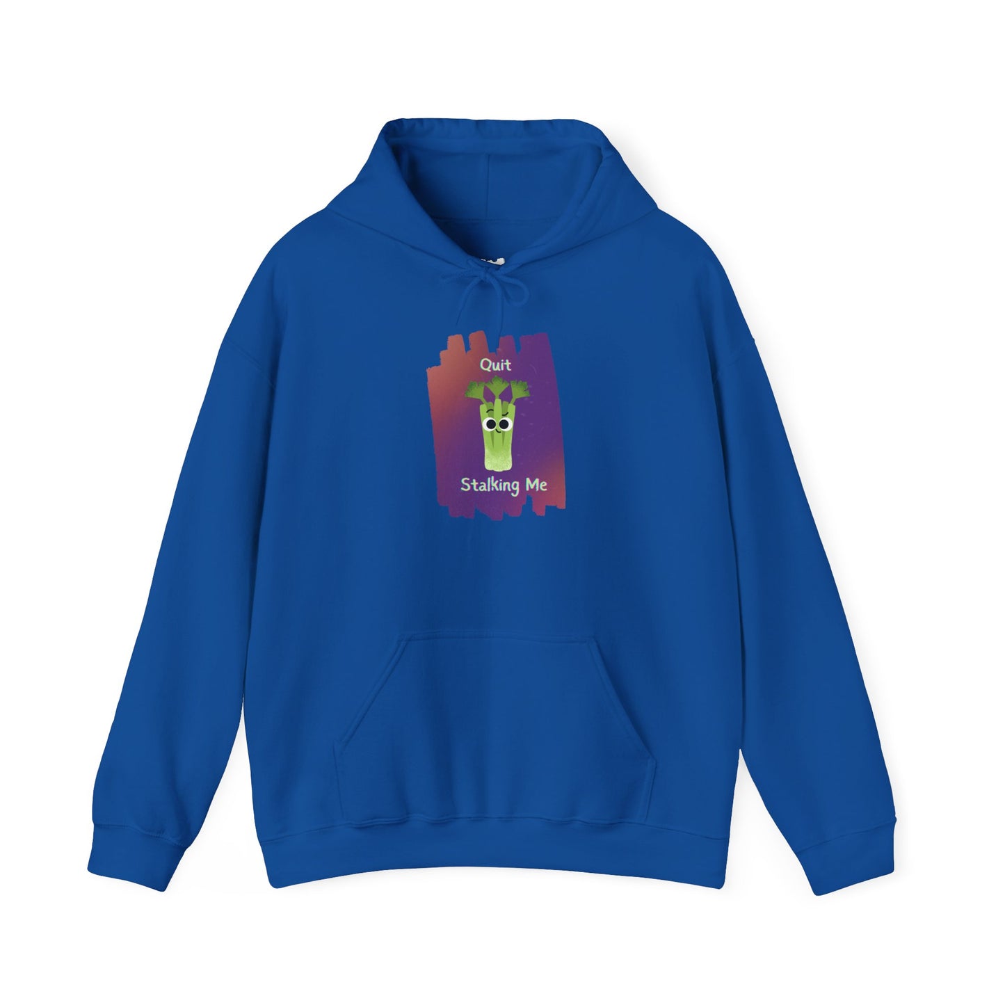 Funny Graphic Hoodie - 'Quit Stalking Me' Unisex Pullover, Cozy Gift for Friends, Unique Humor Apparel, Casual Wear