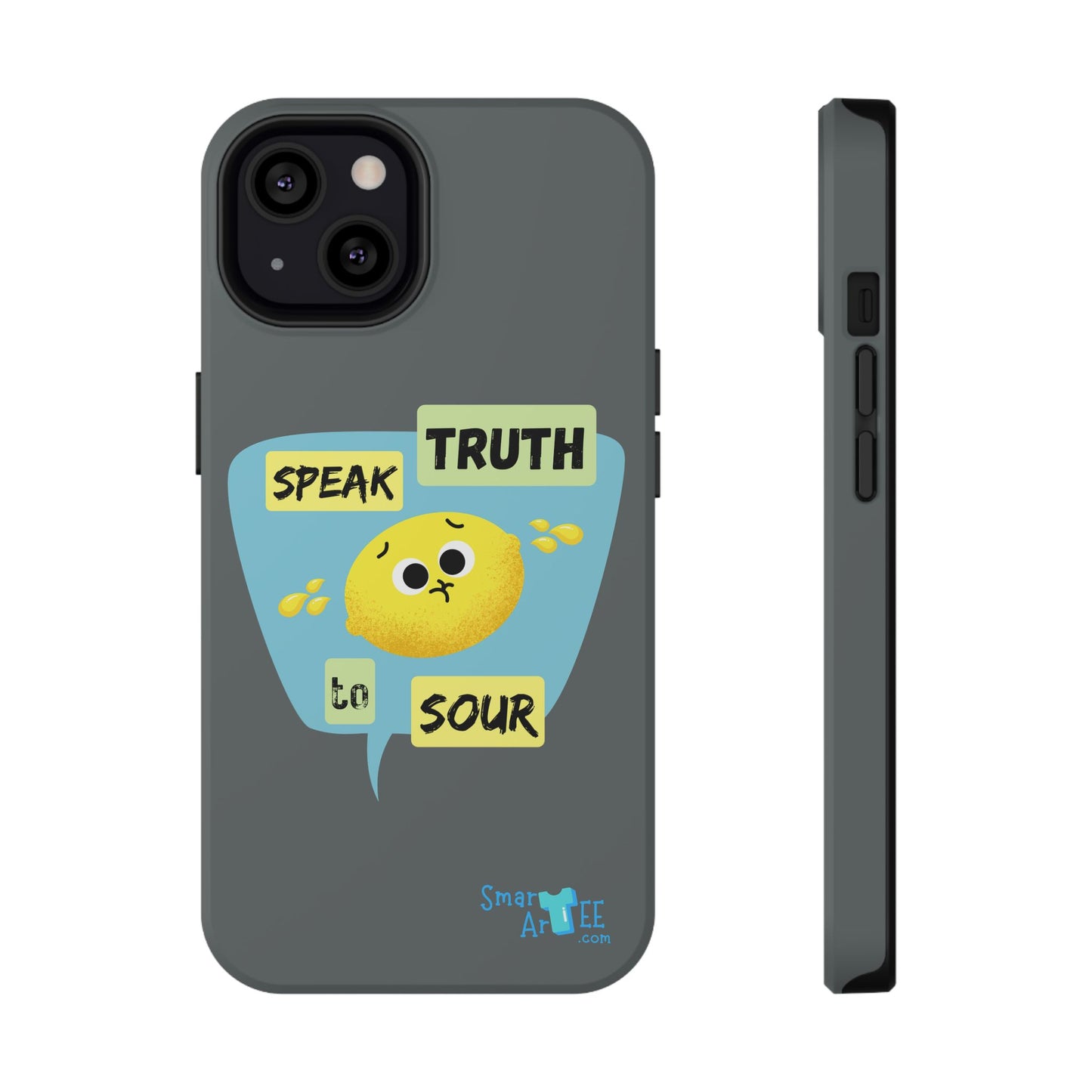 Whimsical Phone Case: Speak Truth to Sour, Cute Lemon Design, Impact-Resistant, Unique Gift for Teens, Phone Accessory, Fun Tech Decor