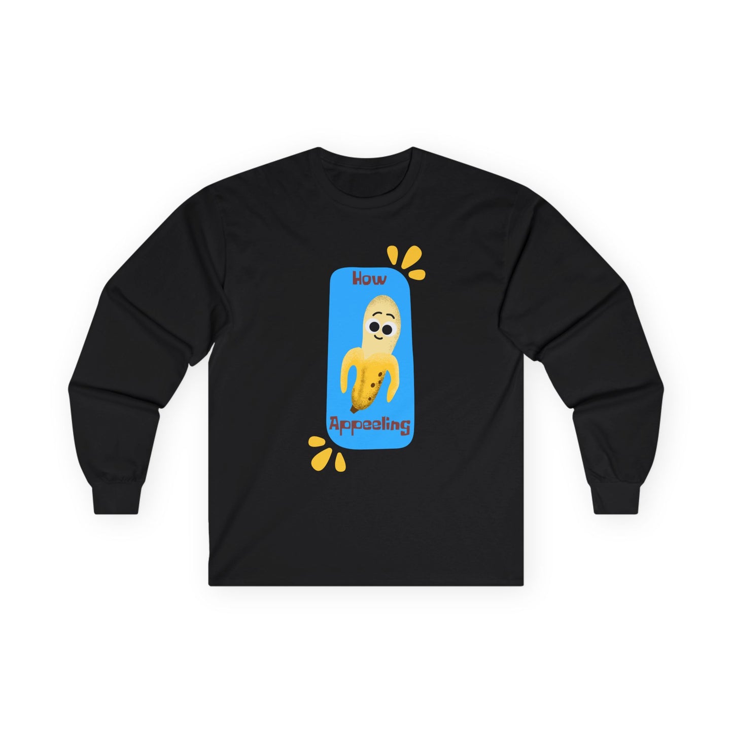 Funny Unisex Long Sleeve Tees - Know Appealing Graphic Shirt, Gift for Friends, Casual Wear, Unisex Apparel, Cute Humor