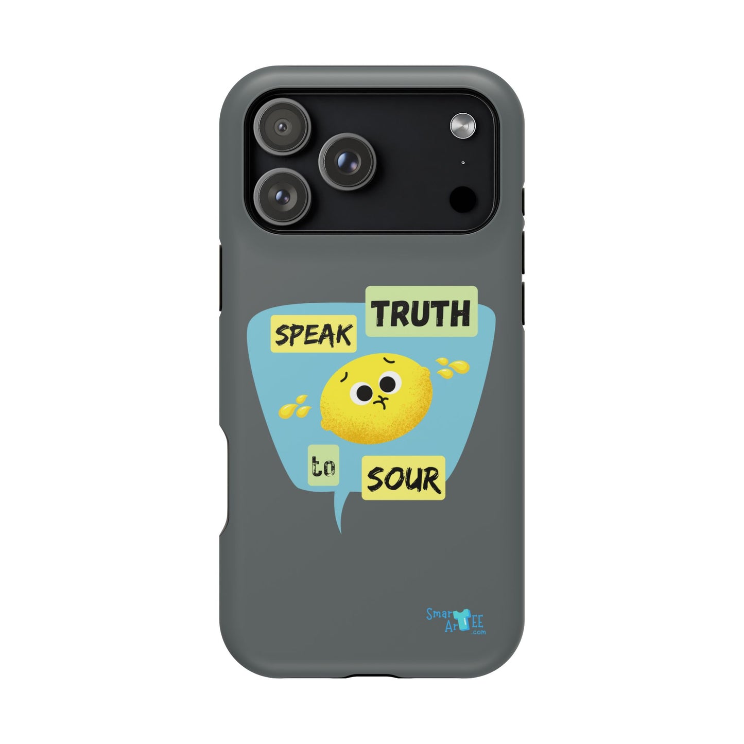 Whimsical Phone Case: Speak Truth to Sour, Cute Lemon Design, Impact-Resistant, Unique Gift for Teens, Phone Accessory, Fun Tech Decor