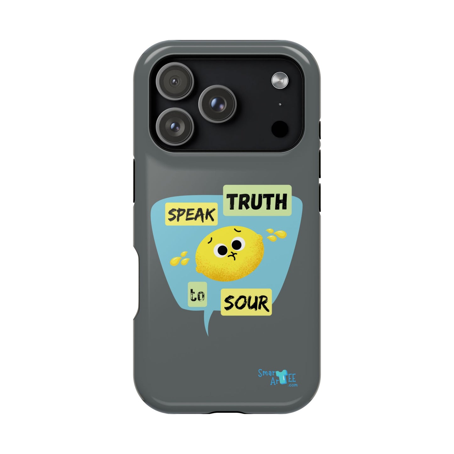 Whimsical Phone Case: Speak Truth to Sour, Cute Lemon Design, Impact-Resistant, Unique Gift for Teens, Phone Accessory, Fun Tech Decor