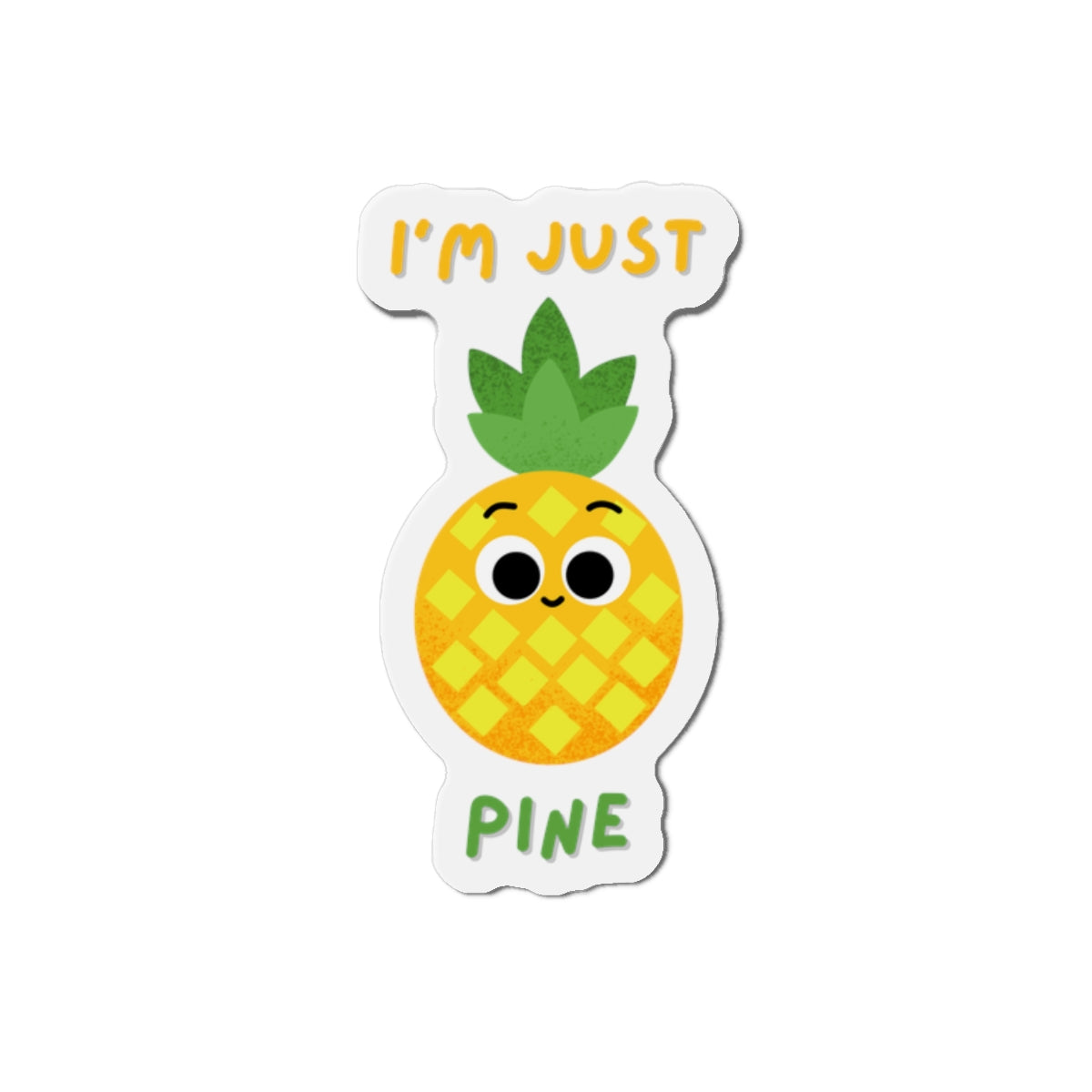Cute Pineapple Die-Cut Magnet | Funny Kitchen Decor, Gift for Friends, Unique Fridge Magnet, Summer Vibes, Fruit Love